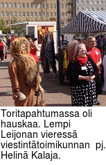 Toritapahtumassa oli hauskaa. Lempi Leijonan vieress viestinttoimikunnan  pj. Helin Kalaja.