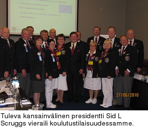 Tuleva kansainvlinen presidentti Sid L Scruggs vieraili koulutustilaisuudessamme.